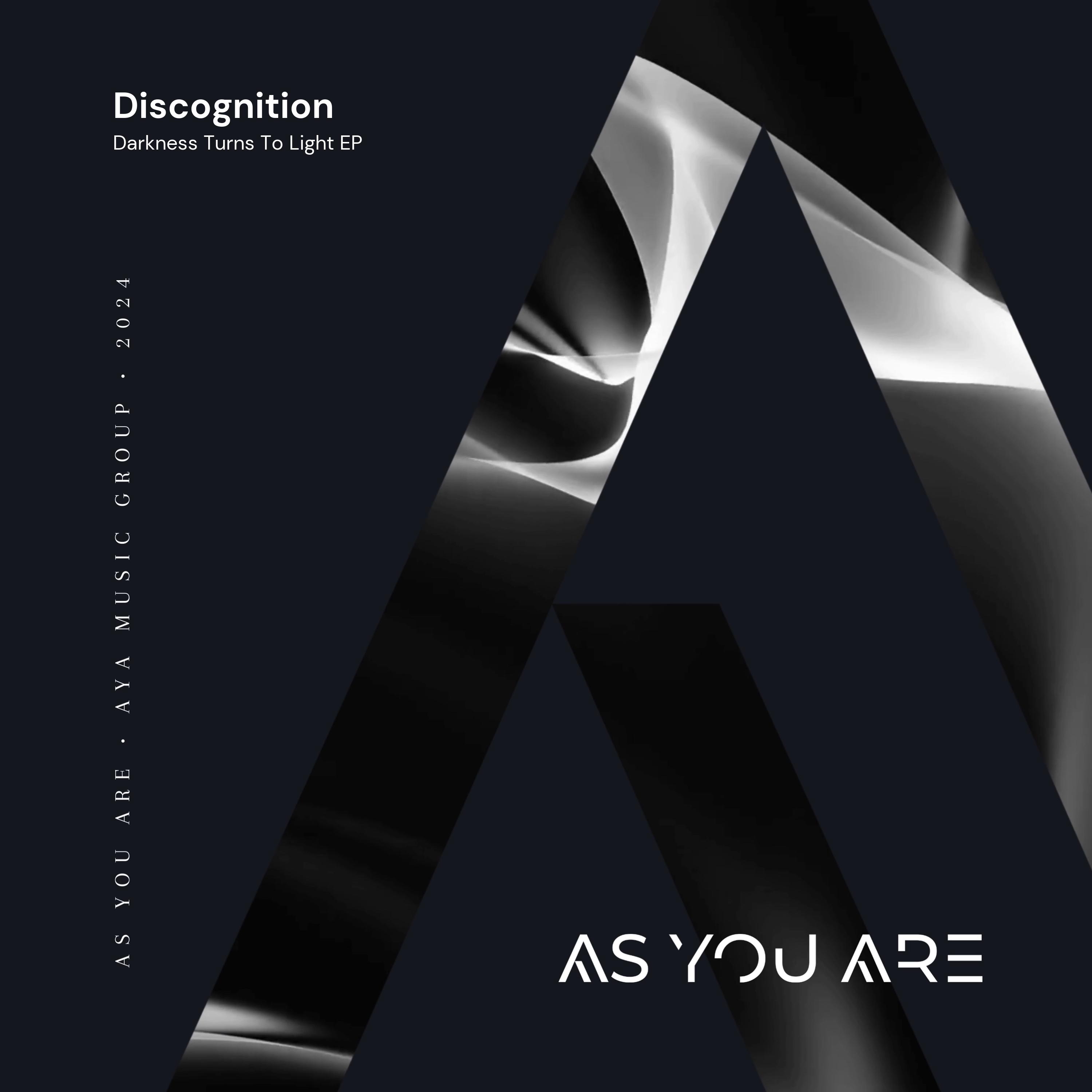 icon for Discognition - Darkness Turns To Light EP [As You Are]